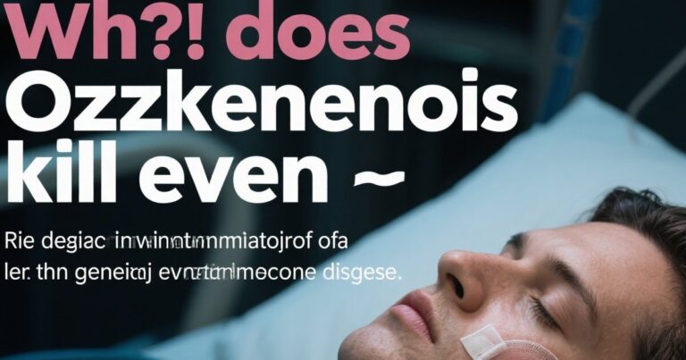 Why Does Ozdikenosis Kill You — Unraveling the Lethal Mystery of a Genetic Metabolic Disorder